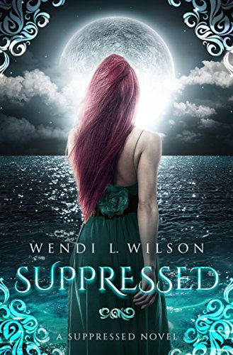 Suppressed by Wendi Wilson